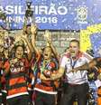 Flamengo faturou o título do Campeonato Brasileiro feminino no ano passado  Foto: Divulgação/CBF