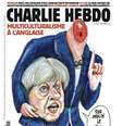 Em nova charge, Charlie Hebdo decapta Theresa May  Foto: Charlie Hebdo / Reprodução