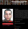 Fernando Gomes de Freitas, conhecido como Fernandinho Guarabu  Foto: Reprodução do portal de procurados / Estadão
