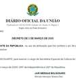 Regina Duarte é nomeada oficialmente secretária Especial da Cultura  Foto: Diário Oficial da União/Reprodução / Estadão Conteúdo
