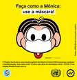 Personagens da Turma da Mônica aparecem de máscara para estimular proteção contra covid-19  Foto: Divulgação/MSP / Estadão