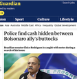 "Polícia encontra dinheiro escondido entre nádegas de aliado de Bolsonaro", no Guardian  Foto: Reprodução / BBC News Brasil