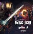 Dying Light: Hellraid  Foto: Divulgação/Dying Light