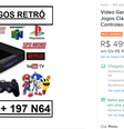 21 mil jogos por R$499. Quanto a esmola é demais, o santo desconfia.   Foto: Reprodução/ Mercado Livre