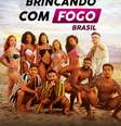 Brincando com o Fogo Brasil estreia em julho na Netflix  Foto: Netflix / Divulgação