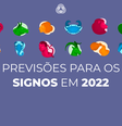 previsao-signos-2022-astrologia  Foto: Personare / Personare