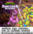 Jogo das Tartarugas Ninja estará no Festival Retro Gaming Brasil  Foto: RBG Fest 2022 / Divulgação