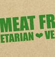 Tradução: Livre de carne - Vegetariano - Vegano   Foto: CanvaPro