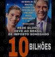 Posts alegam que a Rede Globo deve R$ 10 bilhões em impostos, o que é falso.  Foto: Aos Fatos