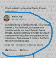 Tuíte em que Lula diz que irá confiscar poupanças é montagem  Foto: Aos Fatos