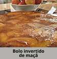 Bolo invertido de maçã, já sai assim da panela, decorado  Foto: Bake and Cake Gourmet