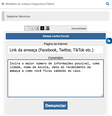 Print mostra como devem ser preenchidos os campos de “Página da internet” e “Comentário” das denúncias de ataque contra escola  Foto: Aos Fatos
