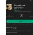 Apresentação do "Simulador de Escravidão" na loja de aplicativos do Google  Foto: Reprodução/Twitter/@orlandosilva / Estadão