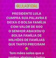Print da mensagem que circula no Instagram com alegações mentirosas de que governo Lula reduziu o valor do Bolsa Família de milhões de famílias  Foto: Aos Fatos