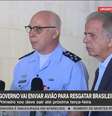 FAB anuncia plano para repatriação de brasileiros  Foto: Reprodução