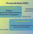 Quadro informativo sobre as provas do Enem 2023  Foto: Brasil Escola