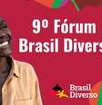  Foto: Fórum BR Diverso / DINO