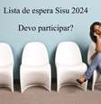 lista-espera-sisu  Foto: Canva / Brasil Escola