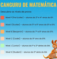 Níveis do Concurso Canguru de Matemática/  Foto: divulgação  / Brasil Escola