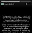 Postagem de responsável pela empresa, após divulgação do caso: "Princípios e valores"  Foto: Reprodução/Instagram / Estadão