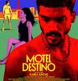 Cartaz de 'Motel Destino', novo filme de Karim Aïnouz  Foto: Divulgação