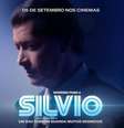 Cartaz do filme 'Silvio'.  Foto: Reprodução | Instagram @rodrigofaro / Estadão