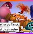 Melhores Filmes_THU.jpg  Foto: Montagem Homework