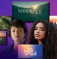 Protagonizada por Luma (Agatha Moreira) e Viola (Gabz), 'Mania de Você' tem início no Ibope pior que o das antecessoras  Foto: Fotomontagem: Sala de TV
