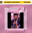 Conteúdo enganoso foi publicado no X  Foto: Reprodução/Projeto Comprova 