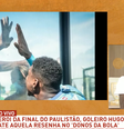Hugo Souza chora durante participação no programa Donos da Bola, da Rede Bandeirantes  Foto: Band TV / Reprodução
