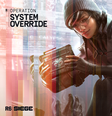 Jogamos: Rainbow Six Siege X deixa Dokkaebi ainda mais perigosa em System Override  Foto: Divulgação / Ubisoft