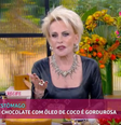 Ana Maria Braga no 'Mais Você'  Foto: Reprodução/TV Globo