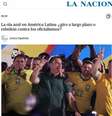 La Nación: A onda azul na América Latina: uma mudança a longo prazo ou uma rebelião contra o sistema?  Foto: Reprodução/La Nación