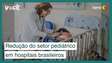 Redução do setor pediátrico em hospitais brasileiros coloca crianças em risco