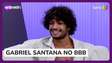 Gabriel Santana analisa trajetória no BBB 23