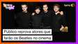 Público reprova atores que interpretarão os Beatles no cinema
