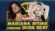 Mariana Aydar convida Duda Beat para subir no palco do Terraiá; assista ao show