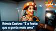 Márcia Castro revela relação afetiva com festa de São João