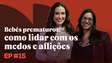 Nadja Haddad reflete sobre gestação e prematuridade: 'até hoje lido com as frustrações'