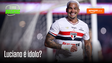 Luciano já é ídolo no São Paulo?