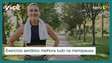 Exercício aeróbico melhora tudo em mulheres na menopausa
