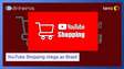 YouTube Shopping chega ao Brasil: o que muda para marcas e consumidores