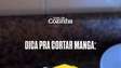 Dica para cortar manga