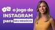 MASTERCLASS: O Jogo do Instagram para o Seu Negócio 