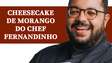 Cheesecake de morango