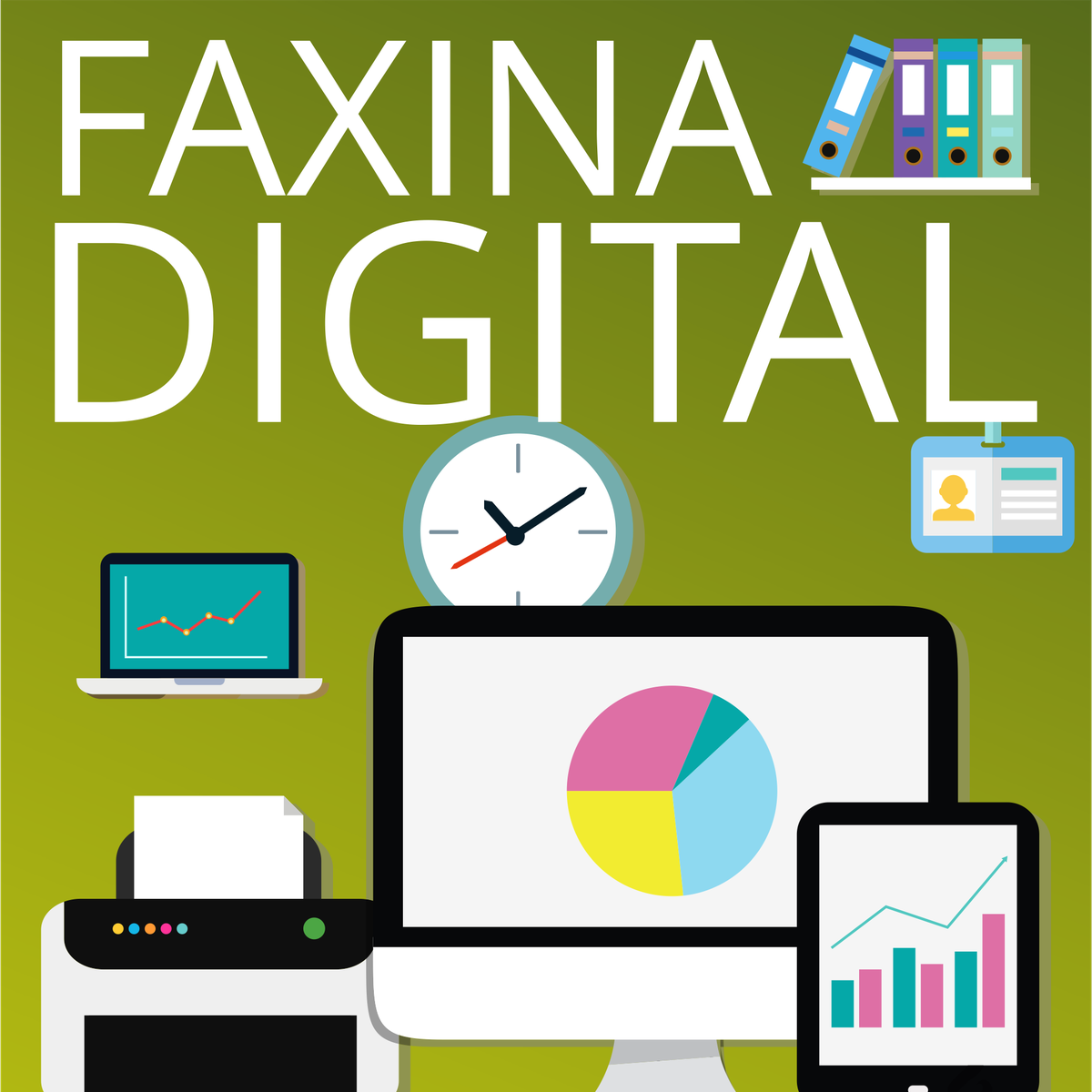 Como Fazer Uma Boa Faxina Na Sua Vida Digital