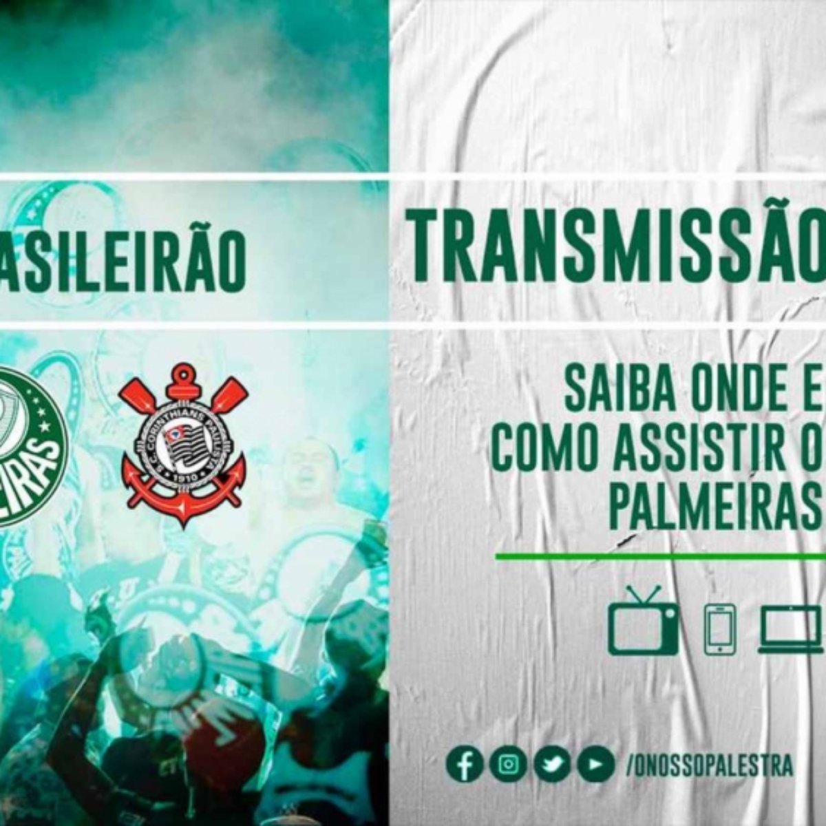Palmeiras X Corinthians Saiba Onde Assistir