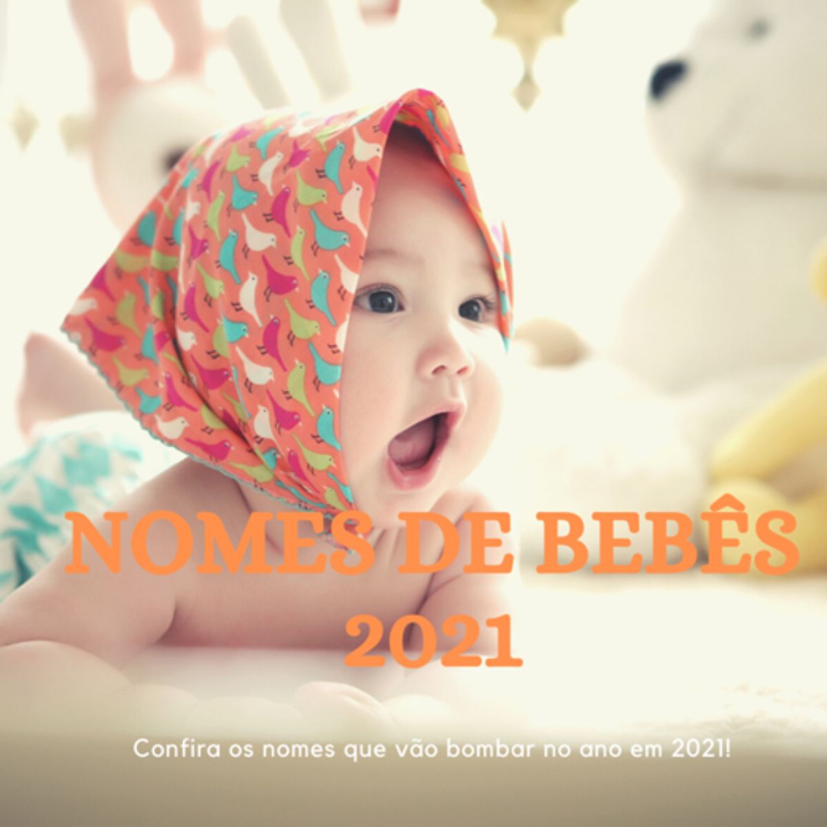 Novo Bebê - Top 10 nomes masculinos, tendências para 2021!! #ebaa