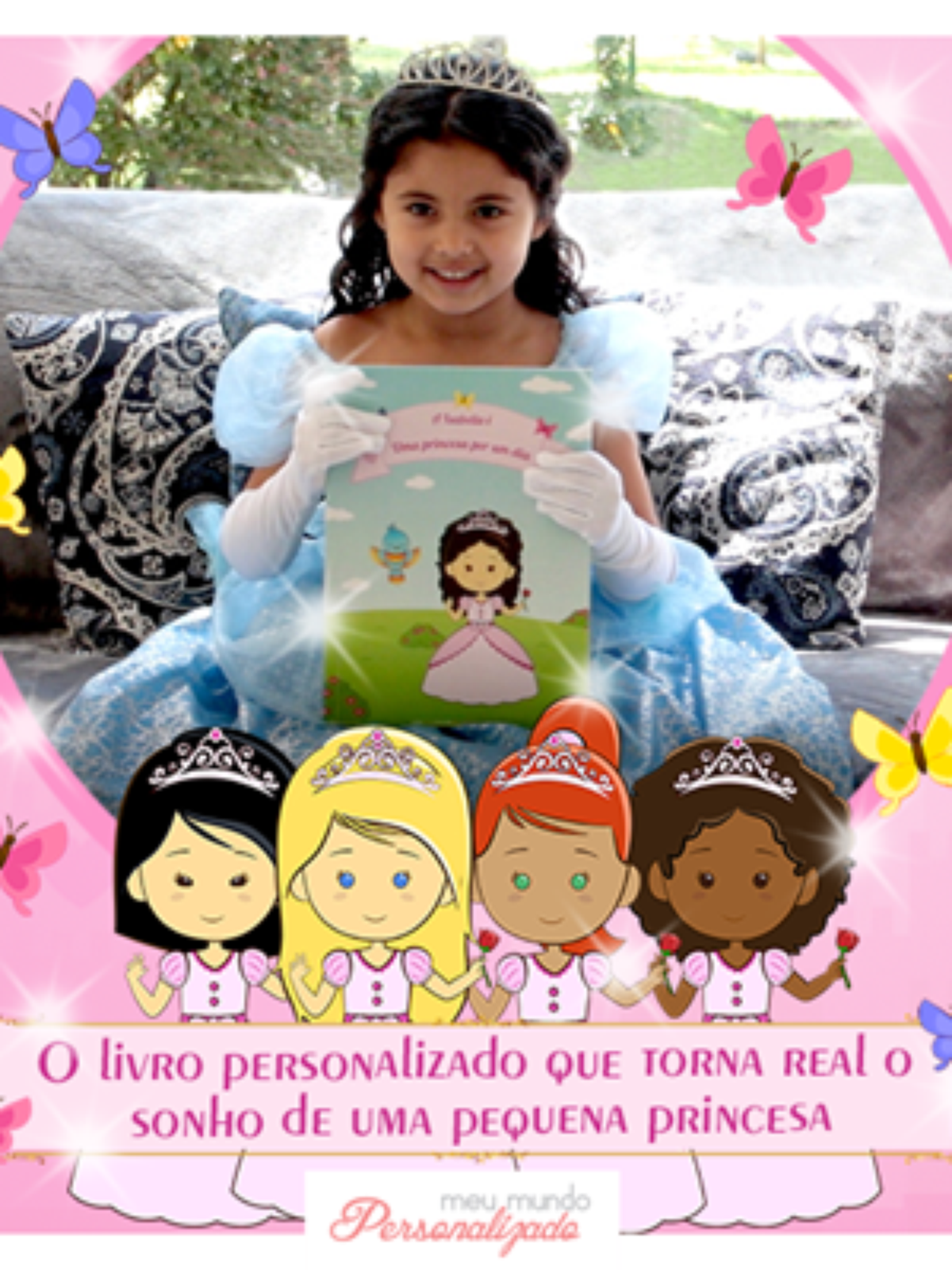 Livro Infantil Personalizado Eu Sou uma Princesa por um Dia