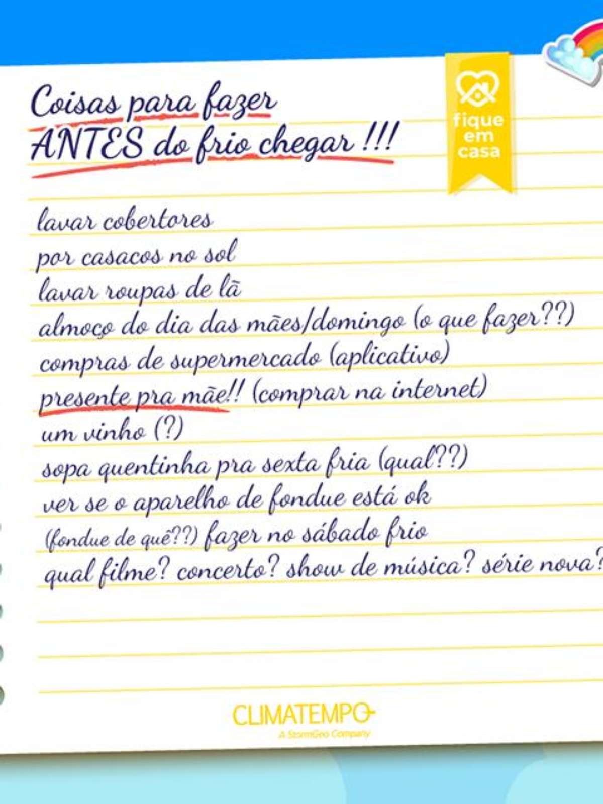 Coisas para fazer ANTES do frio chegar - Notícias Climatempo